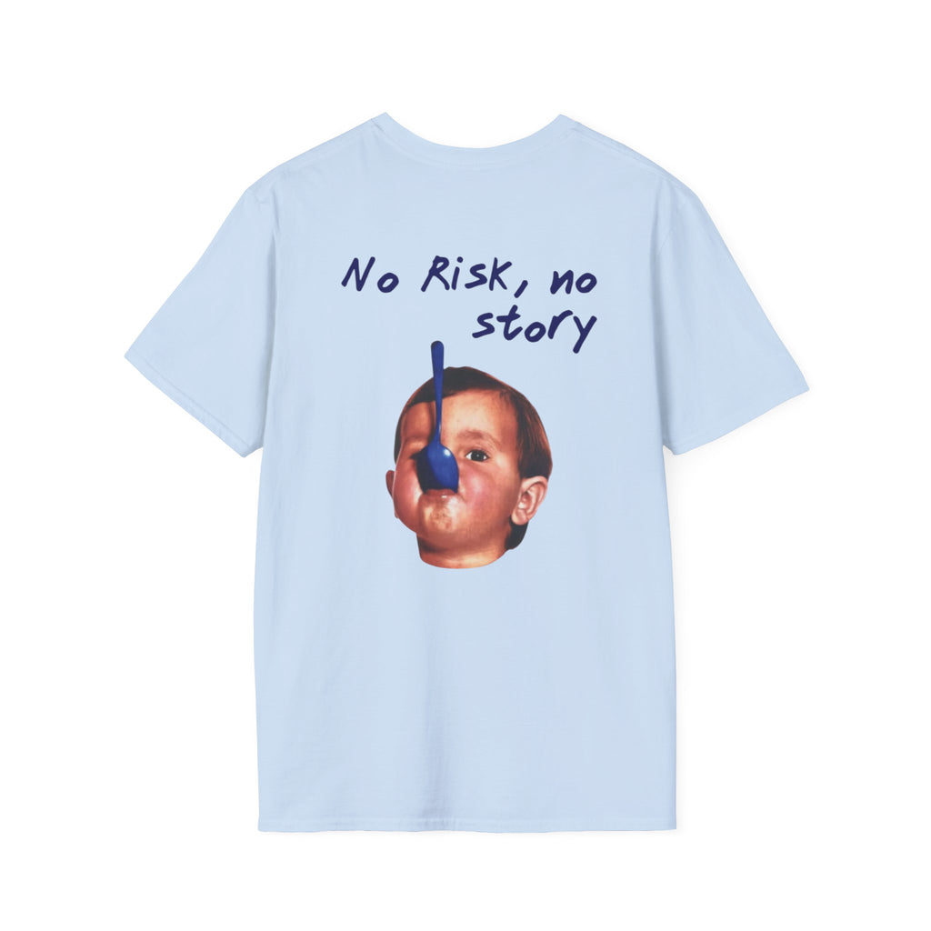 No Risk, No Story
